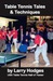 Table Tennis Tales and Techniques