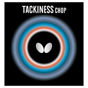 Butterfly Tackiness Chop
